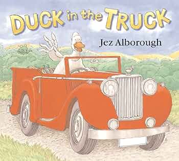 Amazon | Duck in the Truck | Alborough, Jez, Alborough, Jez
